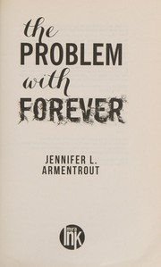 Cover of The Problem with Forever by Jennifer L. Armentrout