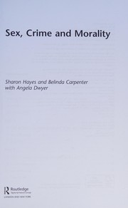 Front cover of Sex, crime and morality by Sharon Hayes