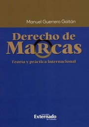 Front cover of Derecho de Marcas by Manuel Guerrero Gaitán