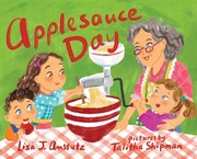 Cover of Applesauce day by Lisa J. Amstutz