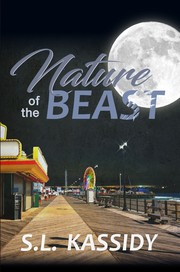 Front cover of Nature of the Beast by S.L. Kassidy