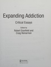 Cover of Expanding Addiction by Robert Granfield