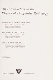 Cover of An introduction to the physics of diagnostic radiology by Christensen, Edward E.