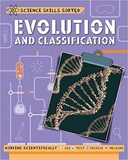 Cover of Evolution and Classification by Anna Claybourne