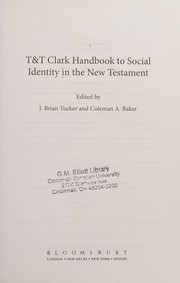 Front cover of T&T Clark Handbook to Social Identity in the New Testament by J. Brian Tucker