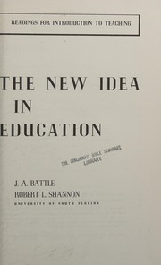 Front cover of The new idea in education by Jean Allen Battle