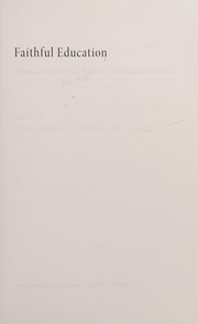 Front cover of Faithful education by Amy Lynn Dee
