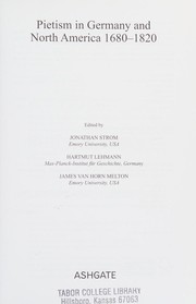 Cover of Pietism in Germany and North America 1680-1820 by Jonathan Strom