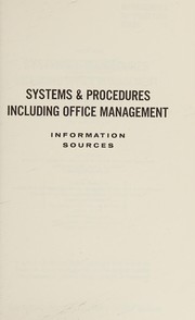 Cover of Systems & procedures including office management: information sources by Chester Morrill