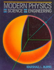 Cover of Modern physics for science and engineering by Marshall L. Burns