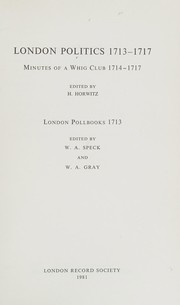 Front cover of London Politics 1713-1717 by Henry Horwitz