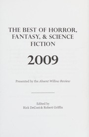 Front cover of The Best of horror, fantasy, & science fiction 2009 by Rick DeCost