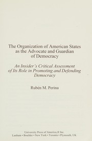 Front cover of Organization of American States As the Advocate and Guardian of Democracy by Rubén M. Perina