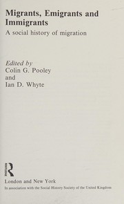 Front cover of Migrants, emigrants, and immigrants by Colin G. Pooley