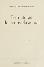 Front cover of Estructuras de la novela actual by Baquero Goyanes, Mariano