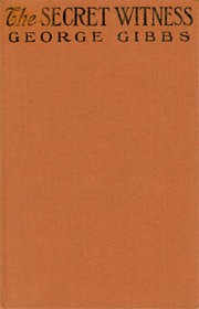 Front cover of The secret witness by George Gibbs