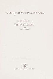 Front cover of A history of non-printed science by Marco Beretta