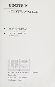 Front cover of Einstein as myth and muse by Alan J. Friedman