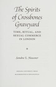 Front cover of Spirits of Crossbones Graveyard by Sondra L. Hausner