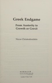 Front cover of Greek Endgame by Nicos Christodoulakis