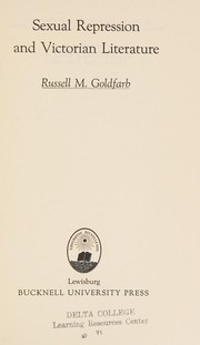 Front cover of Sexual Repression and Victorian Literature by Russell M. Goldfarb