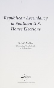Front cover of Republican ascendency in southern U.S. House elections by Seth Charles McKee