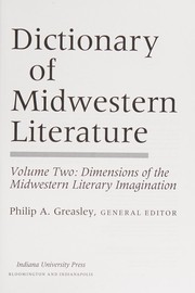 Cover of Dictionary of Midwestern Literature Vol. 2 by Philip A. Greasley