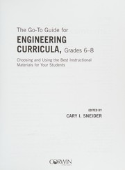 Front cover of Go-To Guide for Engineering Curricula, Grades 6-8 by Cary I. Sneider