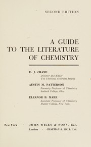 Front cover of A guide to the literature of chemistry by E. J. Crane