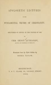 Cover of Apologetic lectures on the fundamental truths of Christianity by Chr. Ernst Luthardt