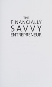 Front cover of The financially savvy entrepreneur by Emily Chase Smith