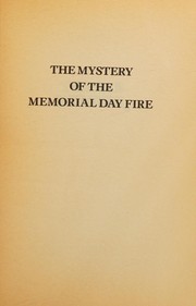 Front cover of The Mystery of the Memorial Day Fire by Kathryn Kenny