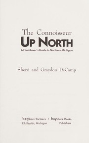 Front cover of The connoisseur up north by Sherri DeCamp