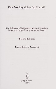 Front cover of Can no physician be found? by Laura M. Zucconi