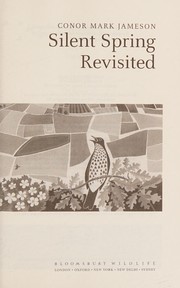 Cover of Silent Spring Revisited by Conor Mark Jameson