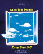 Cover of Know Your Dreams, Know Your Self by Pat Fregia