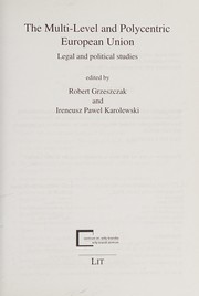 Front cover of The multi-level and polycentric European Union by Robert Grzeszczak