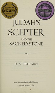 Front cover of Judah's scepter and the sacred stone by D. A. Brittain