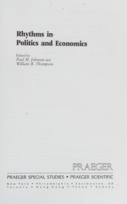 Front cover of Rhythms in politics and economics by Paul M. Johnson