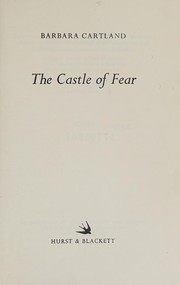Front cover of The castle of fear by Barbara Cartland