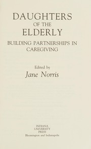Front cover of Daughters of the Elderly by Jane Norris