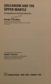 Front cover of Volcanism and the upper mantle by Georgii Stepanovich Gorshkov
