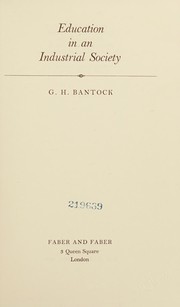 Cover of Education in an industrial society by G. H. Bantock