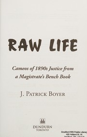 Cover of Raw Life by J. Patrick Boyer