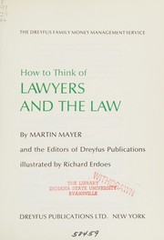 Front cover of How to think of lawyers and the law by Martin Mayer
