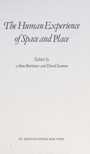 Front cover of The Human experience of space and place by Anne Buttimer