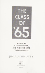 Front cover of The class of '65 by Jim Auchmutey