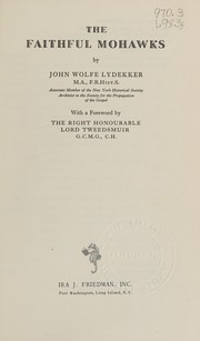 Cover of The faithful Mohawks by John Wolfe Lydekker