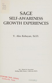 Front cover of SAGE, self-awareness growth experiences by V. Alex Kehayan