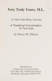 Front cover of Very Truly Yours, Mary Lincoln by Nancy Mitch Nilsson